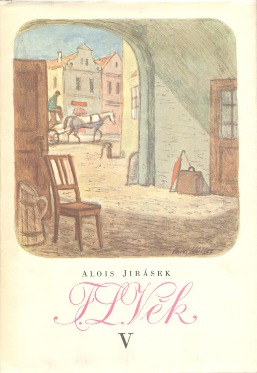 F.L. Věk: obraz z dob našeho národního probuzení, V. [díl]