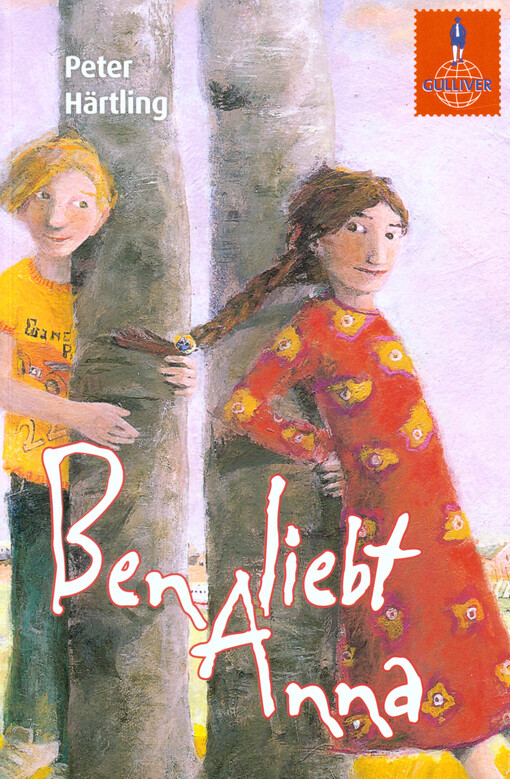 Ben liebt Anna :Roman für Kinder