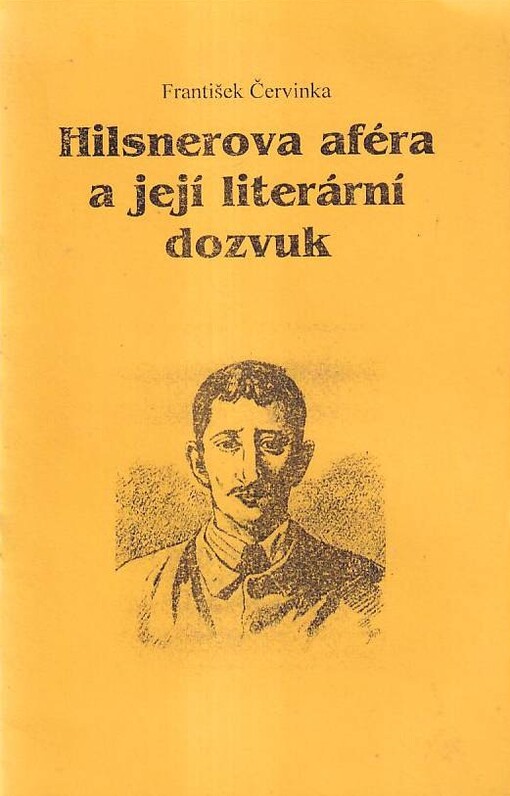 Hilsnerova aféra a její literární dozvuk