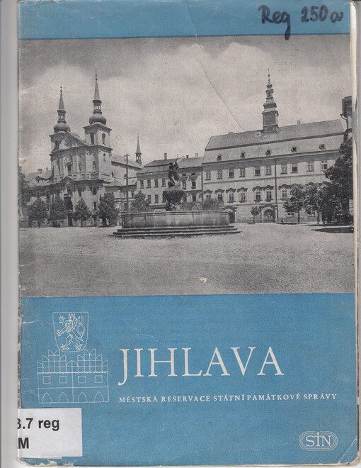 Jihlava :městská reservace Státní památkové správy