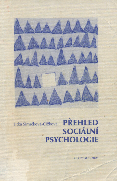 Přehled sociální psychologie, 2. vyd.