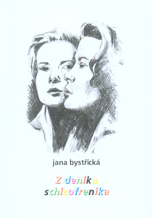 Z deníku schizofrenika