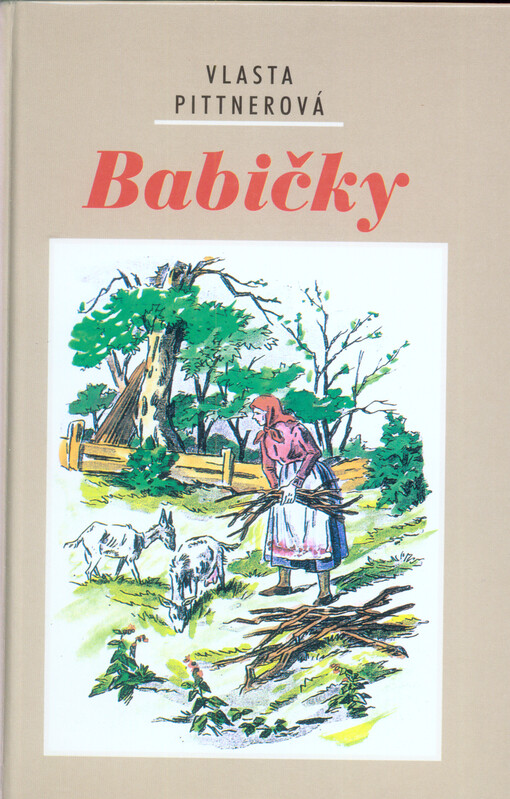 Babičky - Vlasta Pittnerová