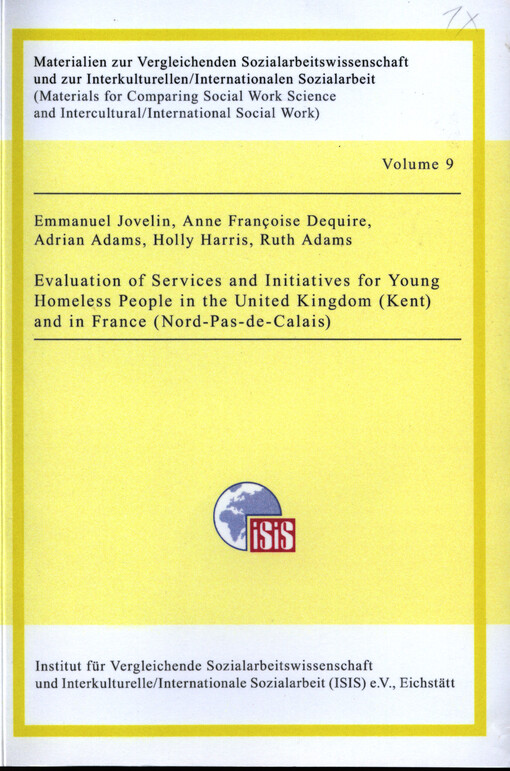 Evaluation of services and initiatives for young homeless people in the United Kingdom (Kent) and in France (Nord-Pas-de-Calais)