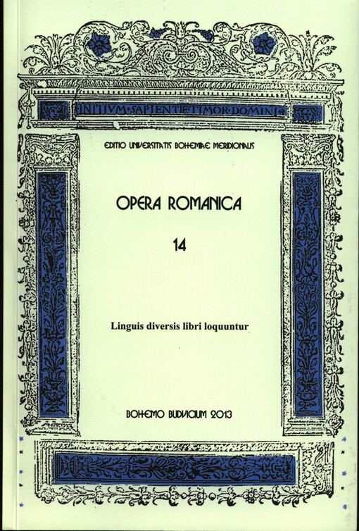 Linguis diversis libri loquuntur :sborník k 65. narozeninám paní profesorky Jitky Radimské = recueil en l' honneur de Madame le professeur Jitka Radimská à l'occasion de son 65e anniversaire
