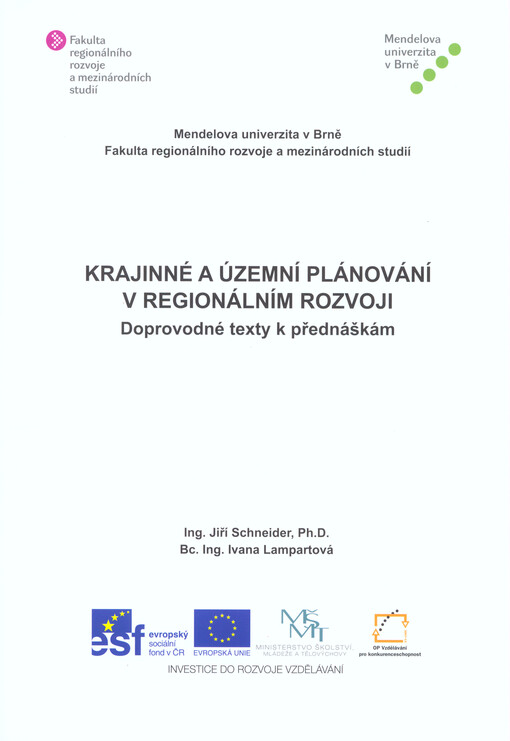 Krajinné a územní plánování v regionálním rozvoji :doprovodné texty k přednáškám