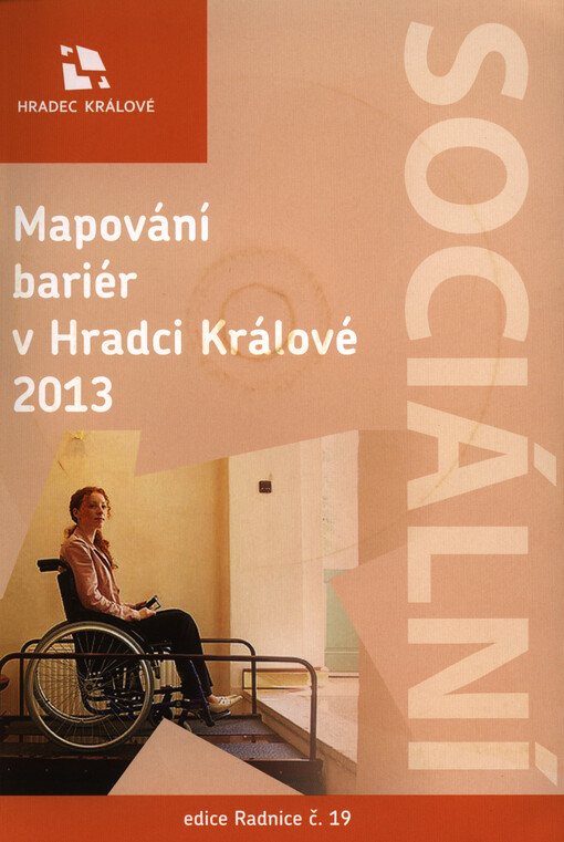 Mapování bariér v Hradci Králové 2013