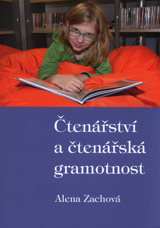 Čtenářství a čtenářská gramotnost