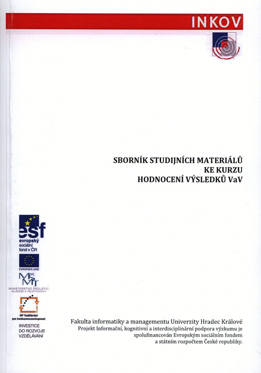 Sborník studijních materiálů ke kurzu Hodnocení výsledků VaV