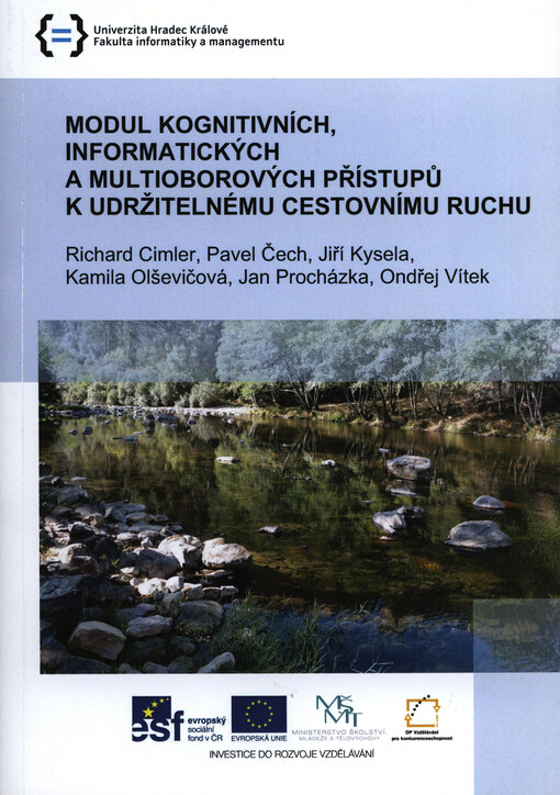 Modul kognitivních, informatických a multioborových přístupů k udržitelnému cestovnímu ruchu