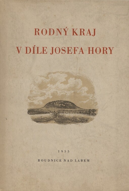 Rodný kraj v díle Josefa Hory