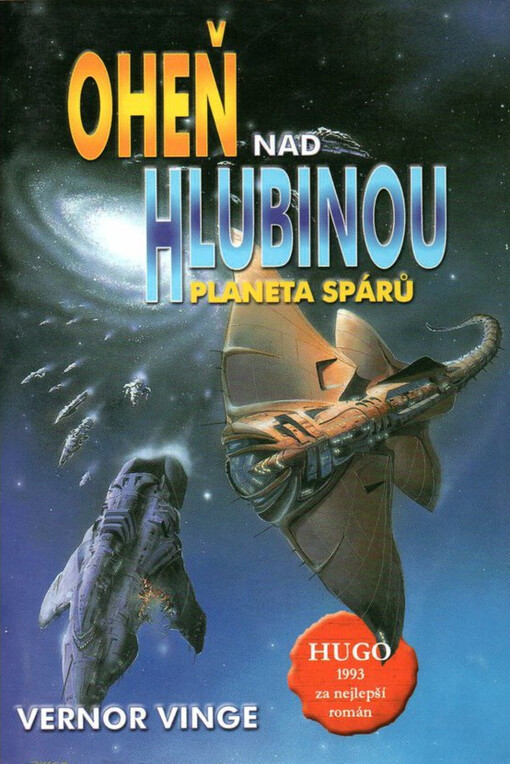 Oheň nad hlubinou. Planeta spárů