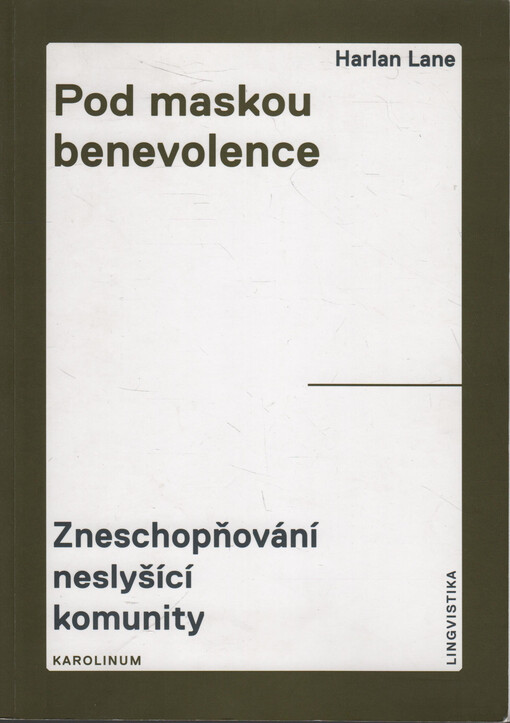 Pod maskou benevolence