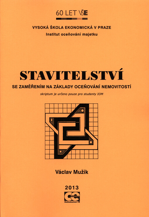 Stavitelství se zaměřením na základy oceňování nemovitostí