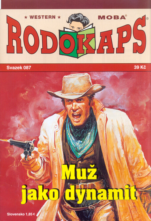 Muž jako dynamit