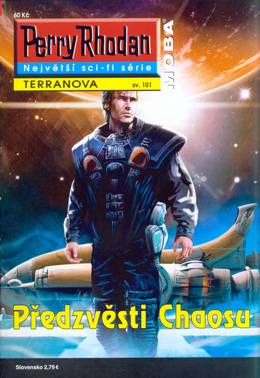Perry Rhodan - Předzvěsti chaosu