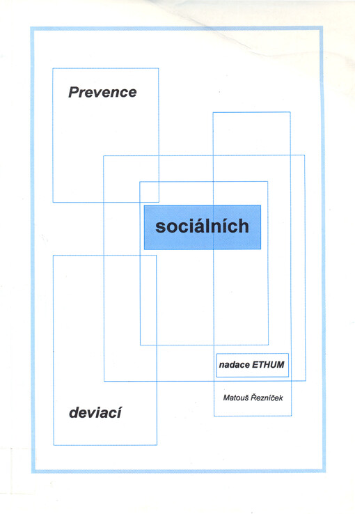 Prevence sociálních deviací