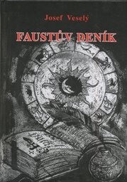 Faustův deník: Josef Veselý