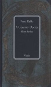 A country doctor : short stories