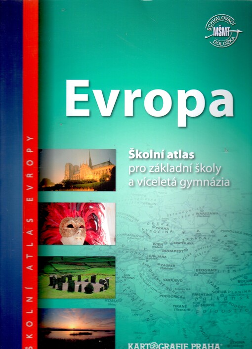 Evropaškolní atlas pro základní školy a víceletá gymnázia