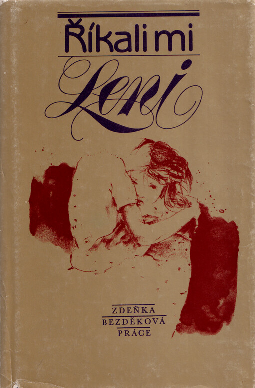 Říkali mi Leni: Četba pro žáky zákl. škol, 7. vyd.