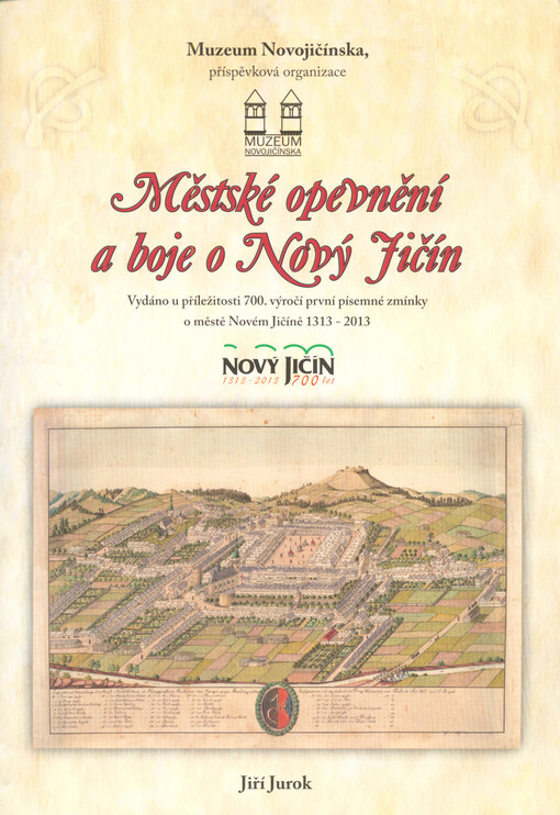 Městské opevnění a boje o Nový Jičín