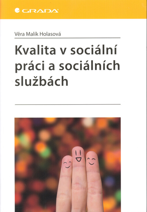 Kvalita v sociální práci a sociálních službách