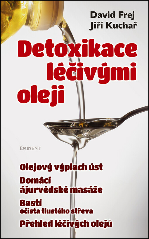 Detoxikace léčivými oleji