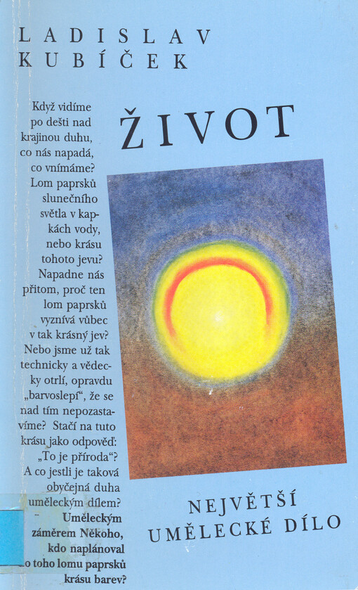 Život - největší umělecké dílo