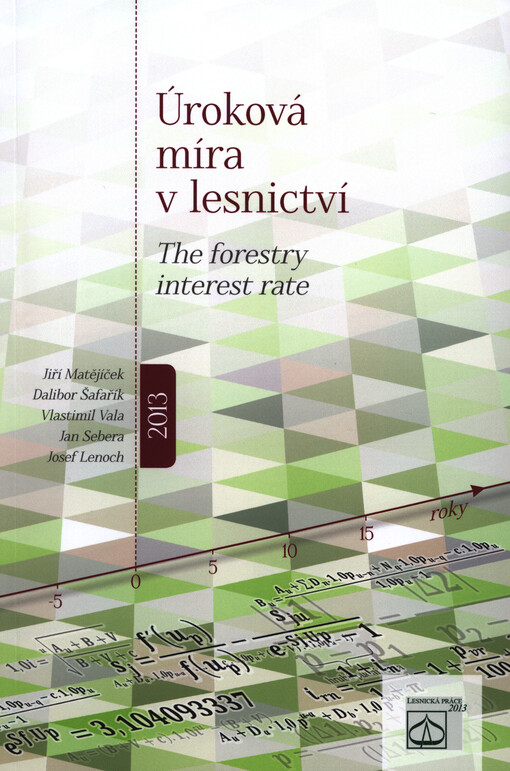 Úroková míra v lesnictví =The forestry interest rate