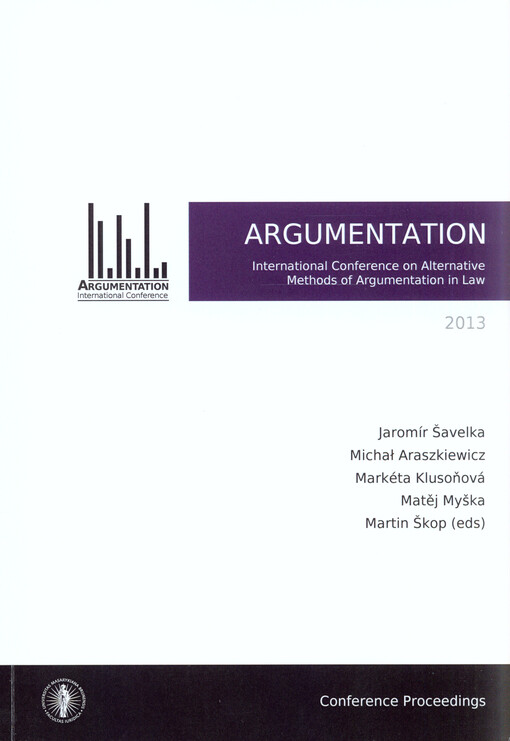 Argumentation ... :international conference on alternative methods of argumentation in law : conference proceedings