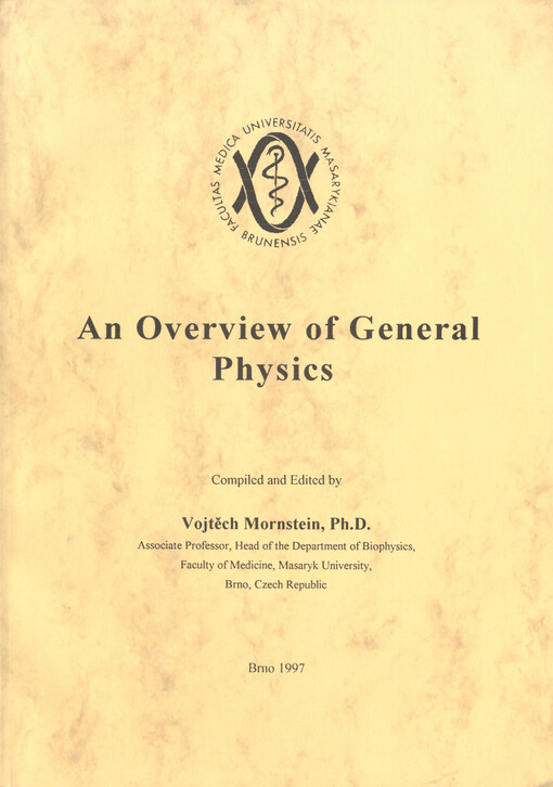 An overview of general physics :(concepts, definitions, laws and formulae) : minimum knowledge required for entrance tests - a guide to English physical terminology