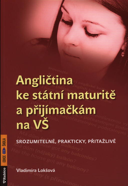 Angličtina ke státní maturitě a přijímačkám na VŠ