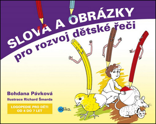 Slova a obrázky pro rozvoj dětské řeči