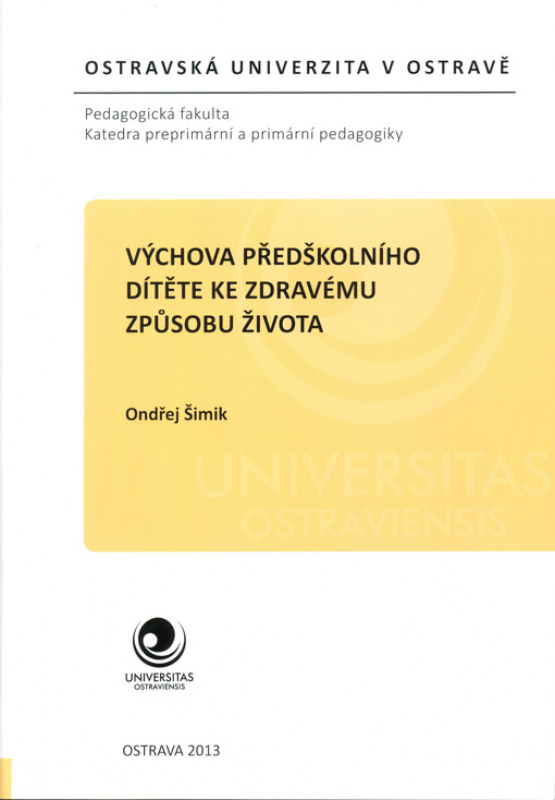 Výchova předškolního dítěte ke zdravému způsobu života