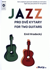 Jazz pro dvě kytary  (odkaz v elektronickém katalogu)