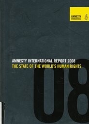 Amnesty international report 2008 : the state of the world's human rights