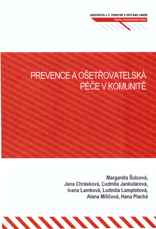 Prevence a ošetřovatelská péče v komunitě