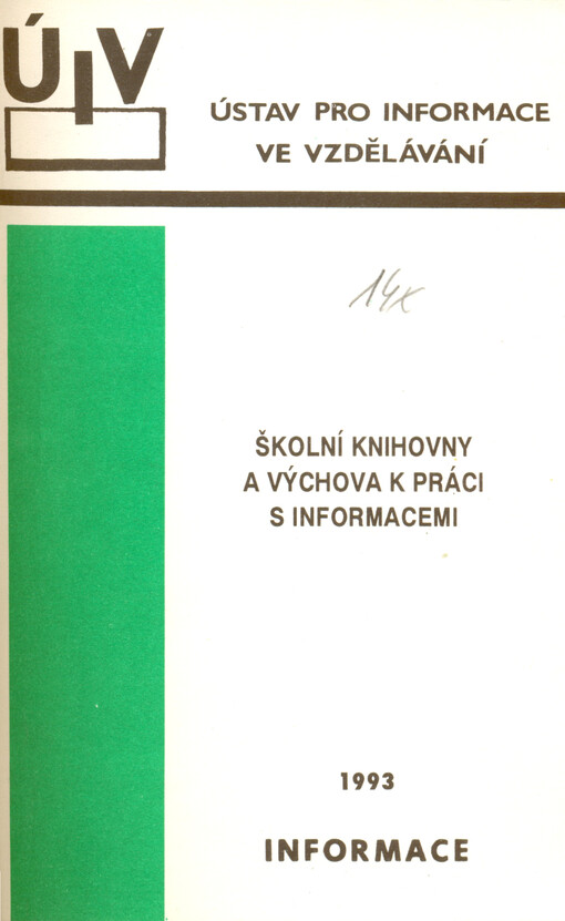 Školní knihovny a výchova k práci s informacemi