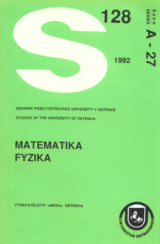 Sborník prací Pedagogické fakulty v Ostravě =Acta Facultatis Paedagogicae Ostraviensis.Řada A,Přírodní vědy - Matematika