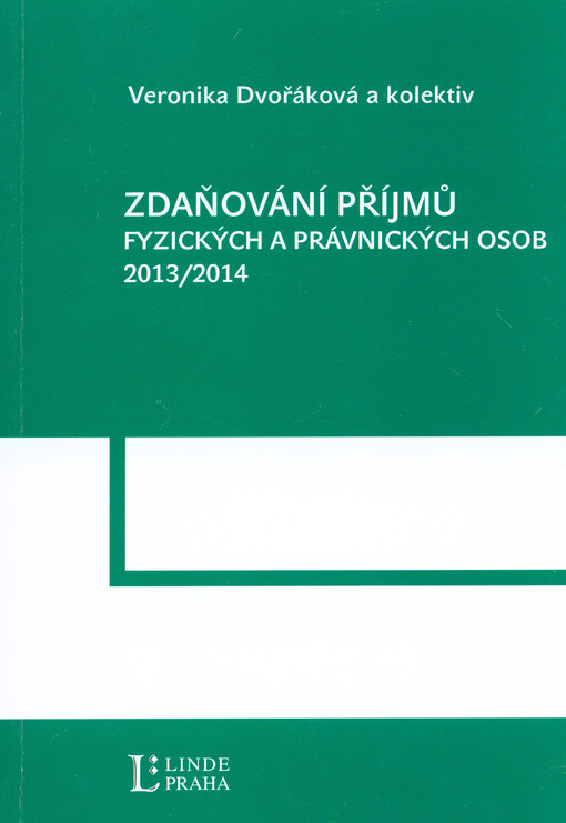 Zdaňování příjmů fyzických a právnických osob 2013/2014