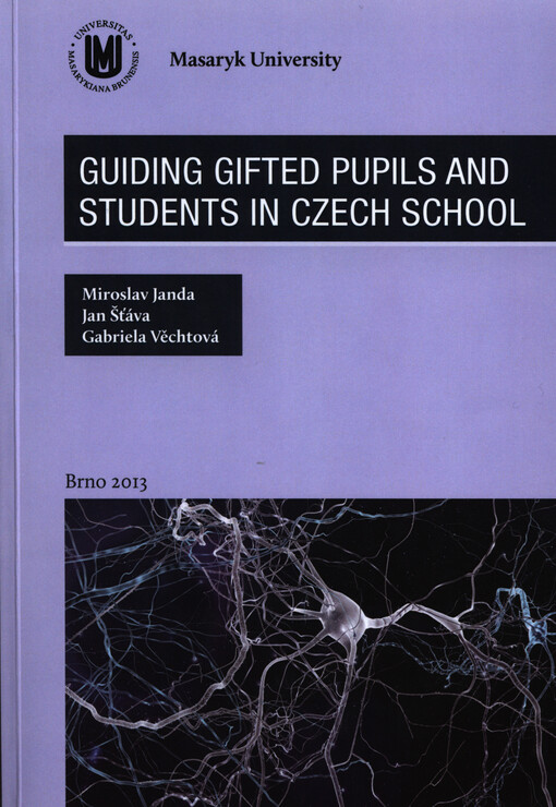 Guiding gifted pupils and students in Czech school
