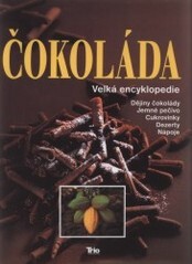 Čokoláda Velká encyklopedie