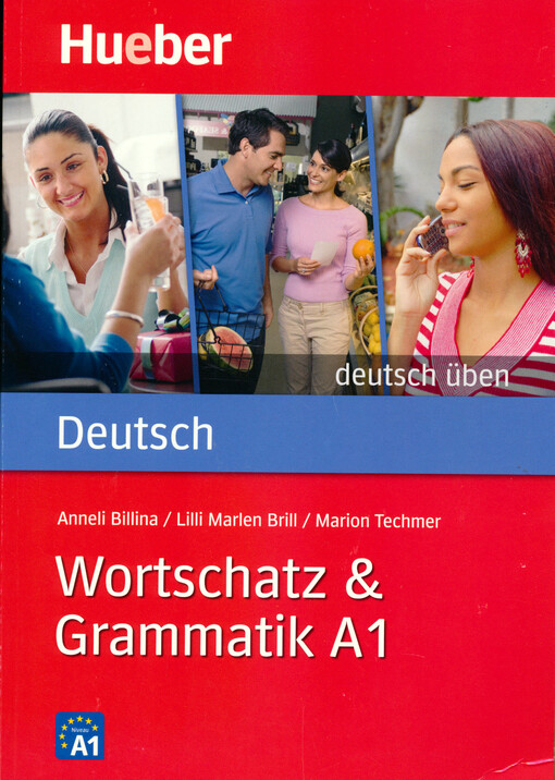 Wortschatz & Grammatik A1