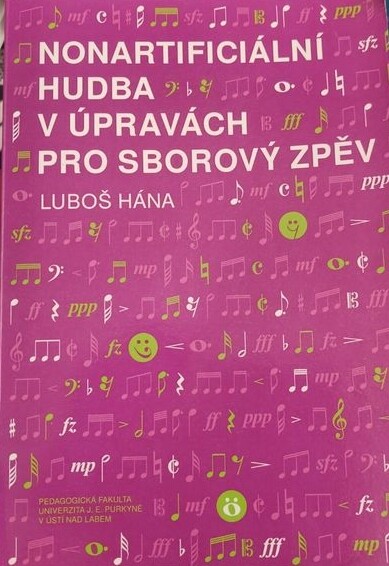 Nonartificiální hudba v úpravách pro sborový zpěv