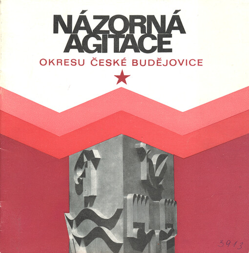 Názorná agitace okresu České Budějovice    