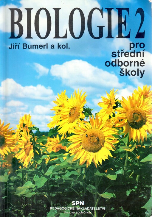 Biologie 2 pro střední odborné školy : zemědělské, lesnické, rybářské, zahradnické, ochrany a tvorby životního prostředí