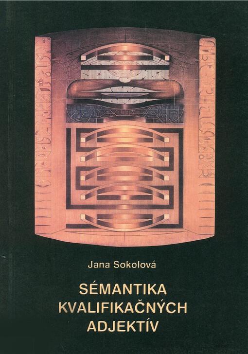 Sémantika kvalifikačných adjektív