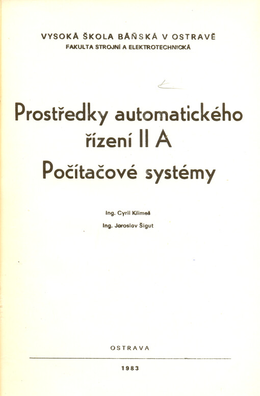 Prostředky automatického řízení II A : počítačové systémy