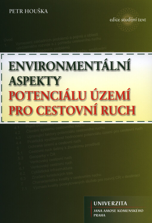 Environmentální aspekty potenciálu území pro cestovní ruch